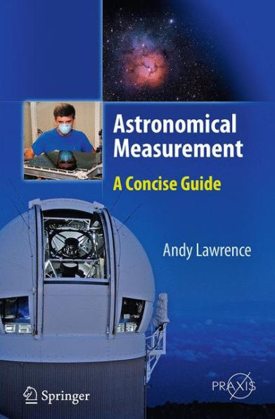 Astronomical Measurement: A Concise Guide