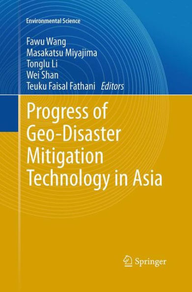 Progress of Geo-Disaster Mitigation Technology Asia