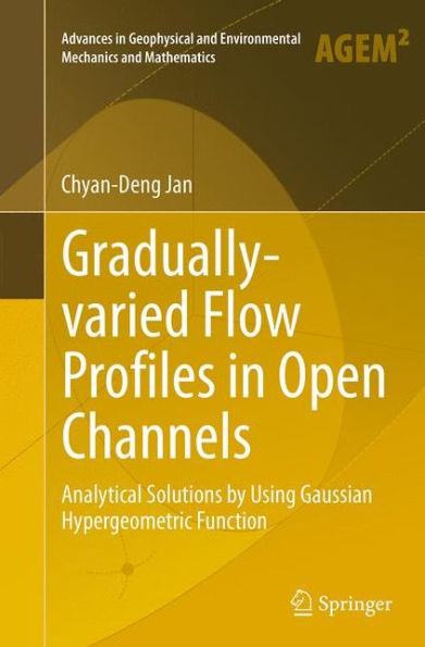 Gradually-varied Flow Profiles Open Channels: Analytical Solutions by Using Gaussian Hypergeometric Function