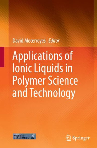 Applications of Ionic Liquids Polymer Science and Technology
