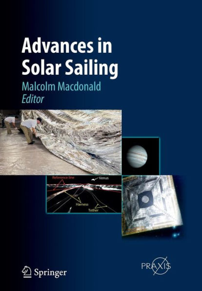 Advances in Solar Sailing