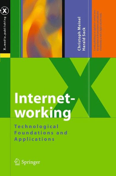 Internetworking: Technological Foundations and Applications