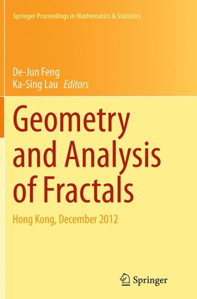 Geometry and Analysis of Fractals: Hong Kong, December 2012