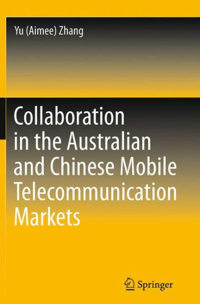 Collaboration the Australian and Chinese Mobile Telecommunication Markets