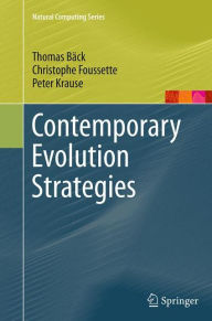 Title: Contemporary Evolution Strategies, Author: Thomas Bïck