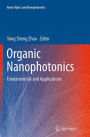 Organic Nanophotonics: Fundamentals and Applications