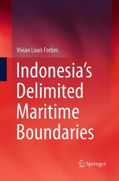 Indonesia's Delimited Maritime Boundaries