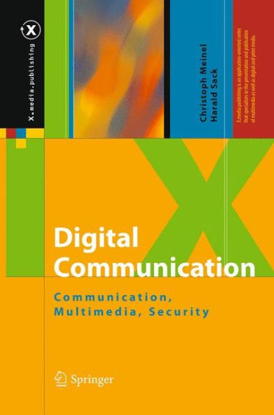 Digital Communication: Communication, Multimedia, Security