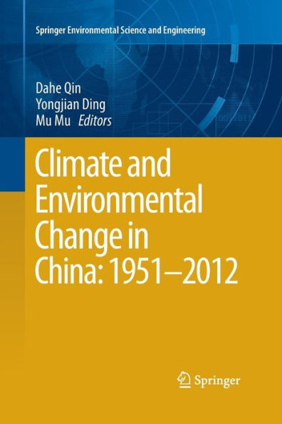 Climate and Environmental Change China: 1951-2012