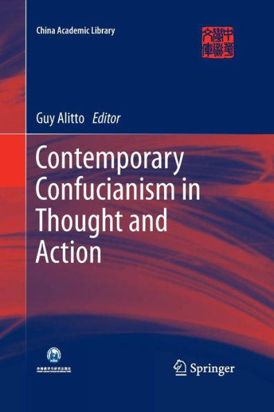 Contemporary Confucianism Thought and Action