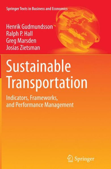 Sustainable Transportation: Indicators, Frameworks, and Performance Management