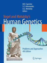 Title: Vogel and Motulsky's Human Genetics: Problems and Approaches, Author: Michael Speicher