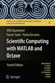 Title: Scientific Computing with MATLAB and Octave, Author: Alfio Quarteroni