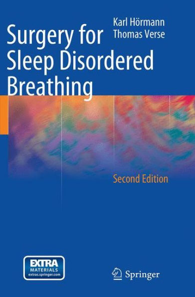 Surgery for Sleep Disordered Breathing / Edition 2