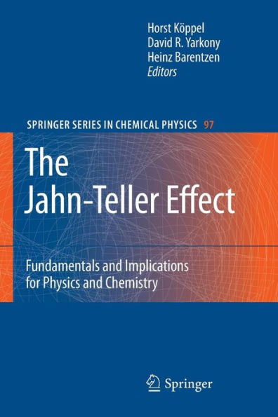 The Jahn-Teller Effect: Fundamentals and Implications for Physics and Chemistry