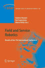 Field and Service Robotics: Results of the 7th International Conference