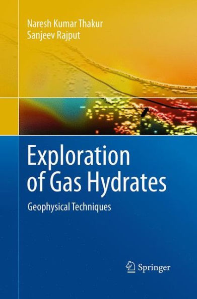 Exploration of Gas Hydrates: Geophysical Techniques