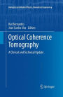 Optical Coherence Tomography: A Clinical and Technical Update