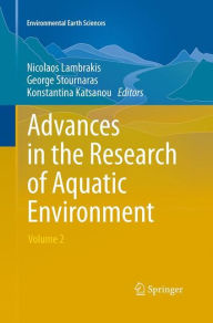 Title: Advances in the Research of Aquatic Environment: Volume 2, Author: Nicolaos Lambrakis