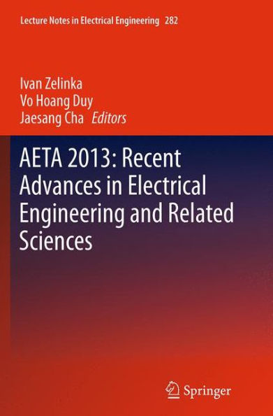 AETA 2013: Recent Advances Electrical Engineering and Related Sciences