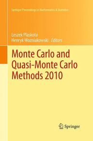 Title: Monte Carlo and Quasi-Monte Carlo Methods 2010, Author: Leszek Plaskota