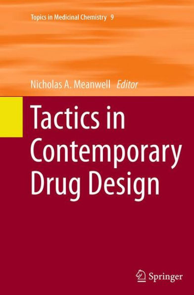 Tactics Contemporary Drug Design