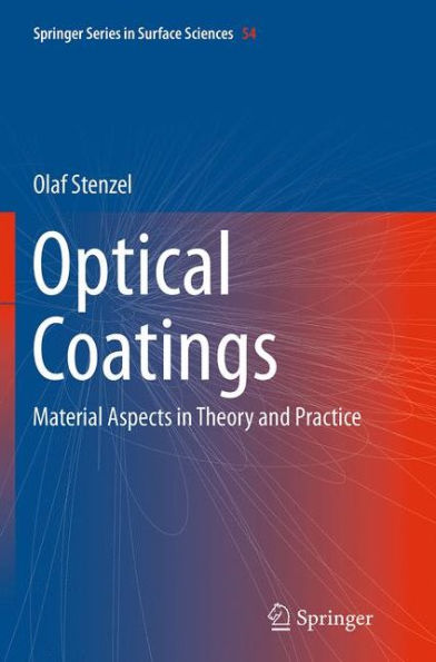 Optical Coatings: Material Aspects Theory and Practice