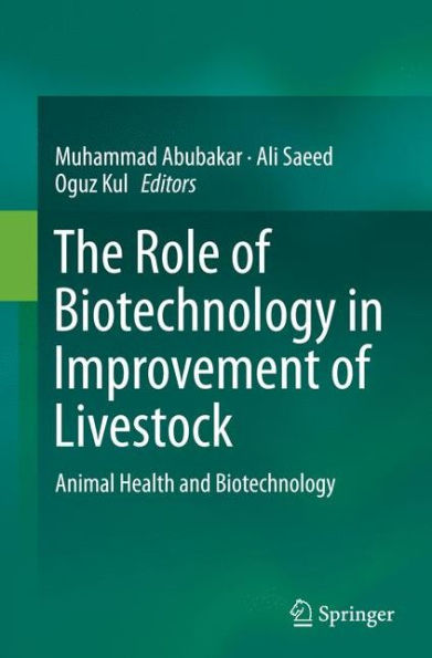 The Role of Biotechnology Improvement Livestock: Animal Health and