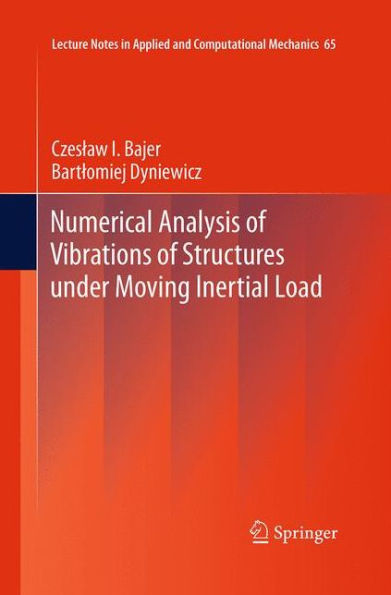 Numerical Analysis of Vibrations Structures under Moving Inertial Load