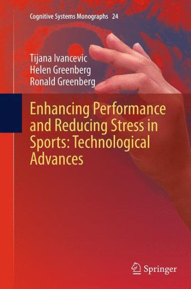 Enhancing Performance and Reducing Stress Sports: Technological Advances