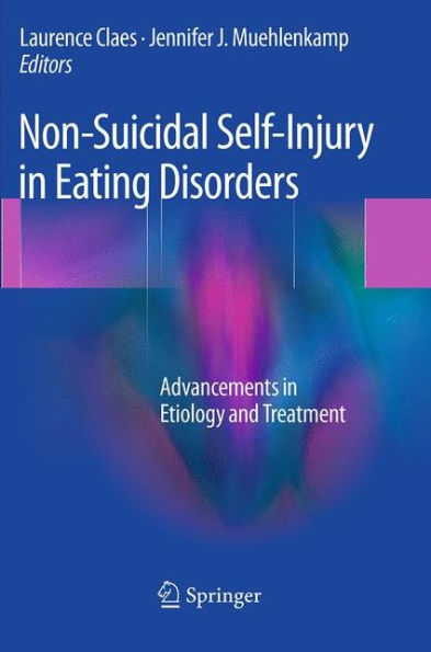 Non-Suicidal Self-Injury Eating Disorders: Advancements Etiology and Treatment