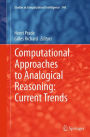 Computational Approaches to Analogical Reasoning: Current Trends