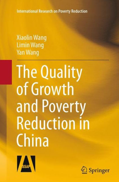 The Quality of Growth and Poverty Reduction China
