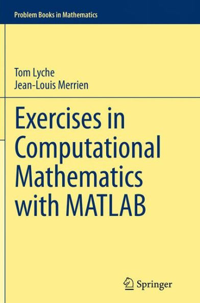 Exercises Computational Mathematics with MATLAB