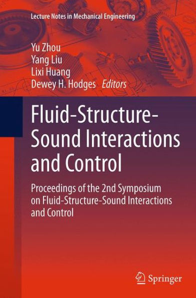 Fluid-Structure-Sound Interactions and Control: Proceedings of the 2nd Symposium on Control