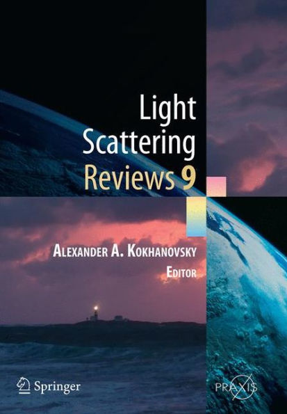 Light Scattering Reviews 9: and Radiative Transfer