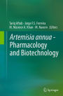 Artemisia annua - Pharmacology and Biotechnology