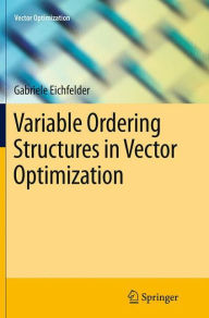 Title: Variable Ordering Structures in Vector Optimization, Author: Gabriele Eichfelder