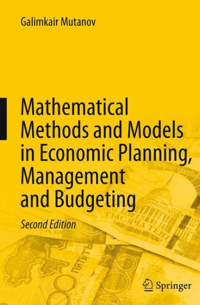 Mathematical Methods and Models Economic Planning, Management Budgeting