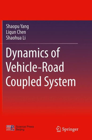 Dynamics of Vehicle-Road Coupled System