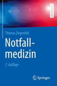 Title: Notfallmedizin, Author: Thomas Ziegenfuß