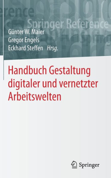 Handbuch Gestaltung digitaler und vernetzter Arbeitswelten