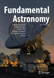 Title: Fundamental Astronomy / Edition 6, Author: Hannu Karttunen