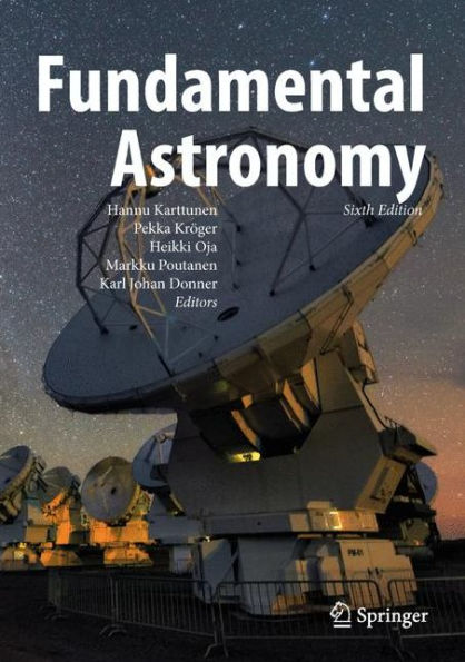 Fundamental Astronomy / Edition 6