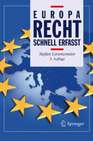 Title: Europarecht - Schnell erfasst, Author: Stefan Lorenzmeier