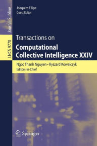 Title: Transactions on Computational Collective Intelligence XXIV, Author: Ngoc Thanh Nguyen
