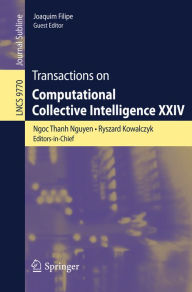 Title: Transactions on Computational Collective Intelligence XXIV, Author: Ngoc Thanh Nguyen