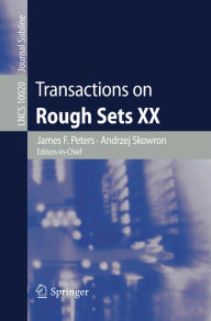 Title: Transactions on Rough Sets XX, Author: James F. Peters