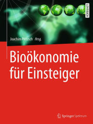 Title: Bioökonomie für Einsteiger, Author: Joachim Pietzsch