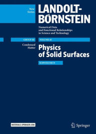 Title: Physics of Solid Surfaces: Subvolume B, Author: G. Chiarotti
